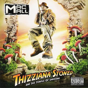 “Thizziana Stoned And The Temple Of Shrooms”的封面