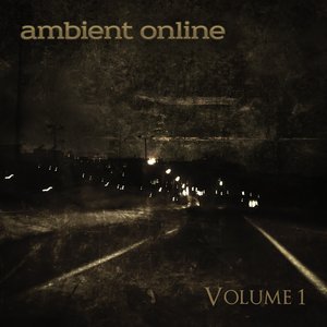 Image for 'Ambient Online Compilation: Volume 1'