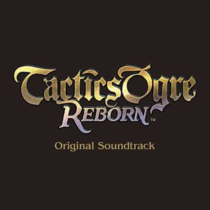 Image pour 'Tactics Ogre: Reborn Original Soundtrack'