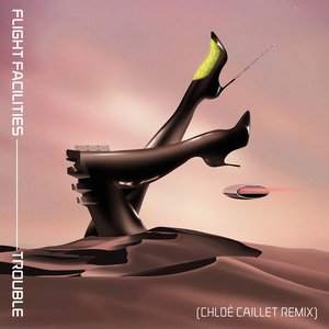 Image for 'Trouble (Chloé Caillet Remix)'