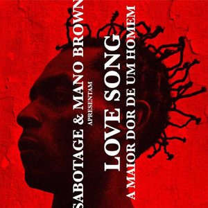 'Love Song (A Maior Dor de um Homem)' için resim