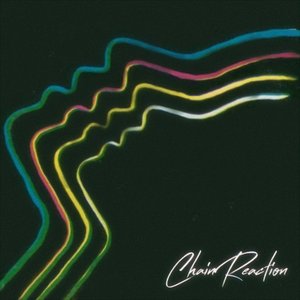 Image for 'Chain Reaction'