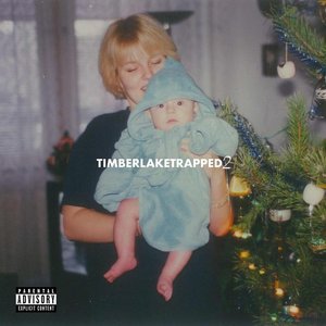 “TIMBERLAKETRAPPED 2”的封面