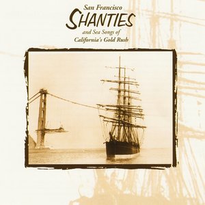 'San Francisco Shanties and Sea Songs of California"s Gold Rush with Tom Murphey' için resim