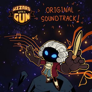 Image for 'Wizard With A Gun (Original Soundtrack)'