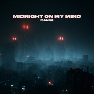 'Midnight On My Mind' için resim