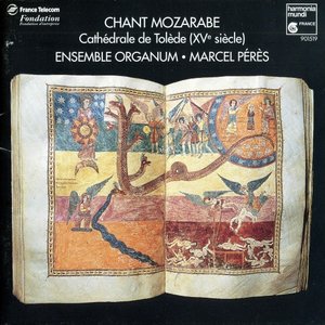 Image for 'Chant Mozarabe - Cathédrale de Tolède (XVe siècle)'