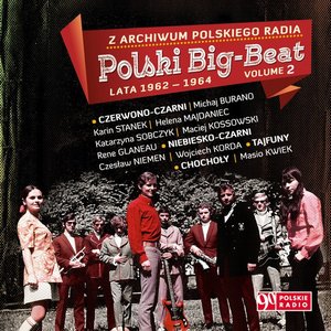 Imagem de 'Polski Big Beat, Vol. 2 (Lata 1962-1964)'