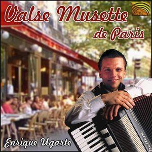 Imagen de 'Enrique Ugarte: Valse Musette De Paris'