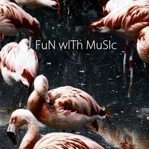 Image for 'Fun with Music'
