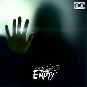 Image for 'We Are The Empty'