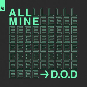 Image for 'All Mine'