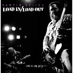 Image for 'Load In / Load Out: Live At the 8x10'