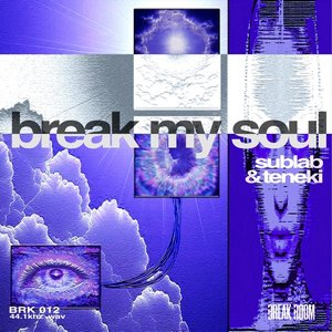 Изображение для 'Break My Soul'