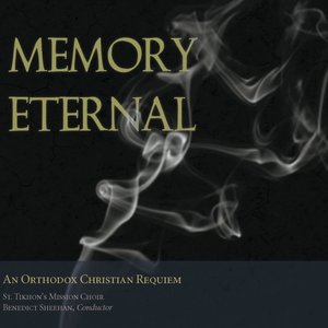 Imagen de 'Memory Eternal: An Orthodox Christian Requiem'