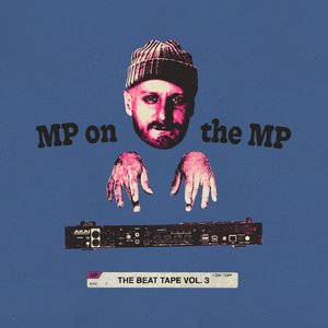 Image for 'MP On The MP: The Beat Tape Vol. 3'