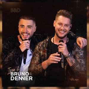 “Isso É Bruno & Denner”的封面