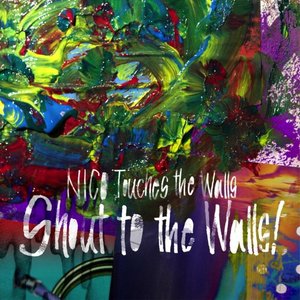 Zdjęcia dla 'Shout to the Walls!'