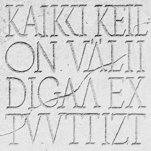 Image for 'Kaikki Keil On Välii Digaa Ex Tuuttizt'