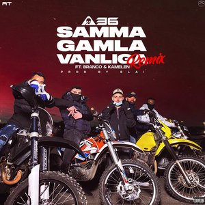 Image for 'Samma gamla vanliga (feat. Branco & Kamelen) [Remix]'