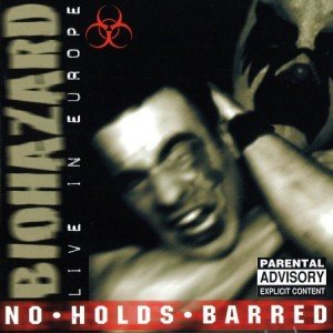 Immagine per 'No Holds Barred:Live in Europe'