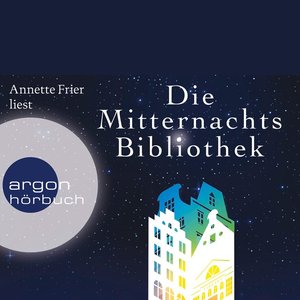 Bild für 'Die Mitternachtsbibliothek (Ungekürzte Lesung)'