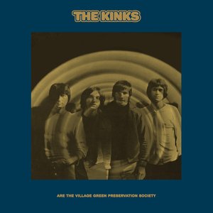 Image for 'The Kinks Are the Village Green Preservation Society (2018 Deluxe)'