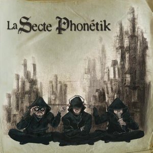 Изображение для 'La Secte Phonétik'