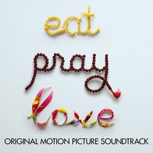 Изображение для 'Eat, Pray, Love'