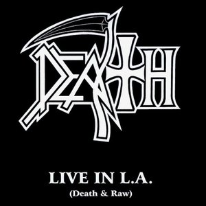 Immagine per 'Live in L.A. Death & Raw'