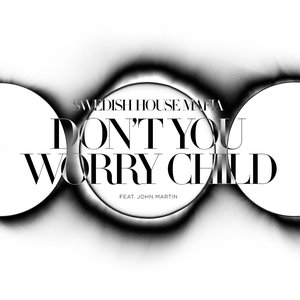 “Don't You Worry Child (Radio Edit) [feat. John Martin]”的封面