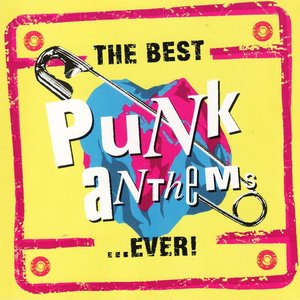 'The Best Punk Anthems ...Ever!'の画像