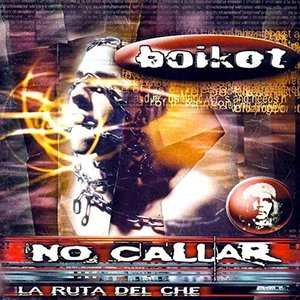 Image for 'No Callar (La Ruta del Che)'