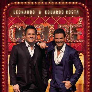 “Leonardo e Eduardo Costa no Cabaré (Ao Vivo)”的封面