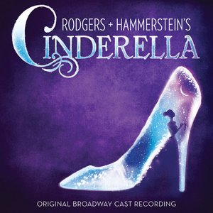 Image for 'Rodgers + Hammerstein's Cinderella (Original Broadway Cast Recording)'