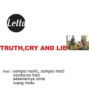 Image pour 'TRUTH, CRY AND LIE'