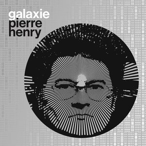 “Galaxie Pierre Henry”的封面