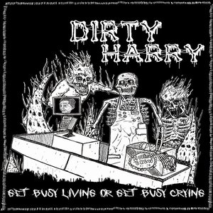 Zdjęcia dla 'Get Busy Living Or Get Busy Crying'