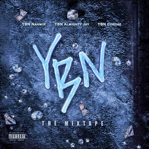 Image for 'YBN: The Mixtape'