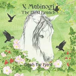 Изображение для 'Y Mabinogi: The First Branch'