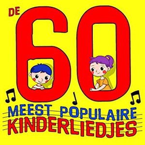 Image for 'De 60 meest populaire kinderliedjes'