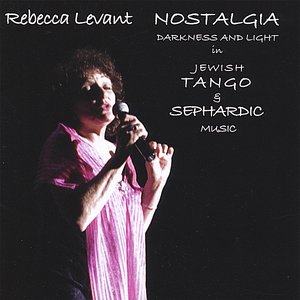 Image for 'Nostalgia - Jewish Tango & Sephardic Music'
