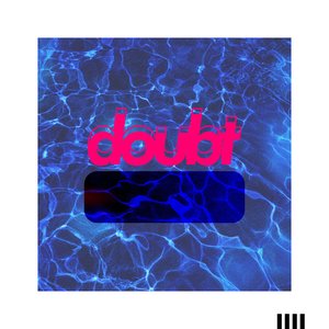 Image for 'Doubt'