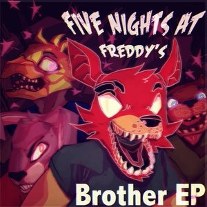 “Five Nights At Freddy's: Brother EP”的封面