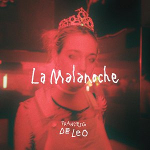 Image for 'La Malanoche'