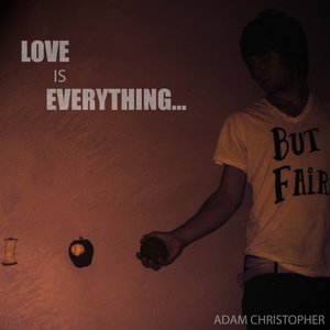 “Love Is Everything But Fair”的封面