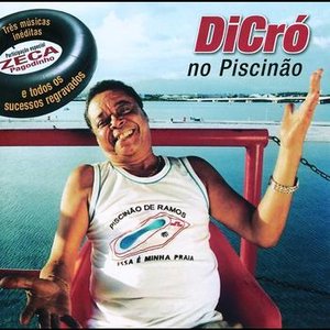 Image for 'Dicró no Piscinão'