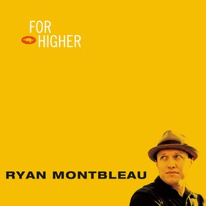 Изображение для 'For Higher'