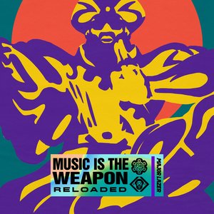 Image for 'Music Is The Weapon (Reloaded)'