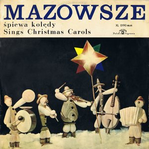 Image for 'Mazowsze śpiewa kolędy'